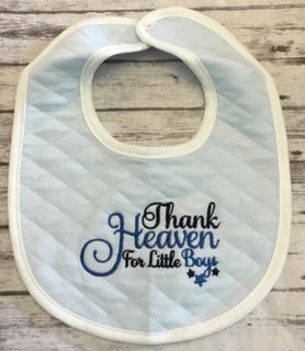 Thank Heaven for Little Boys Baby Bib - Sandy's Bling & Embroidery