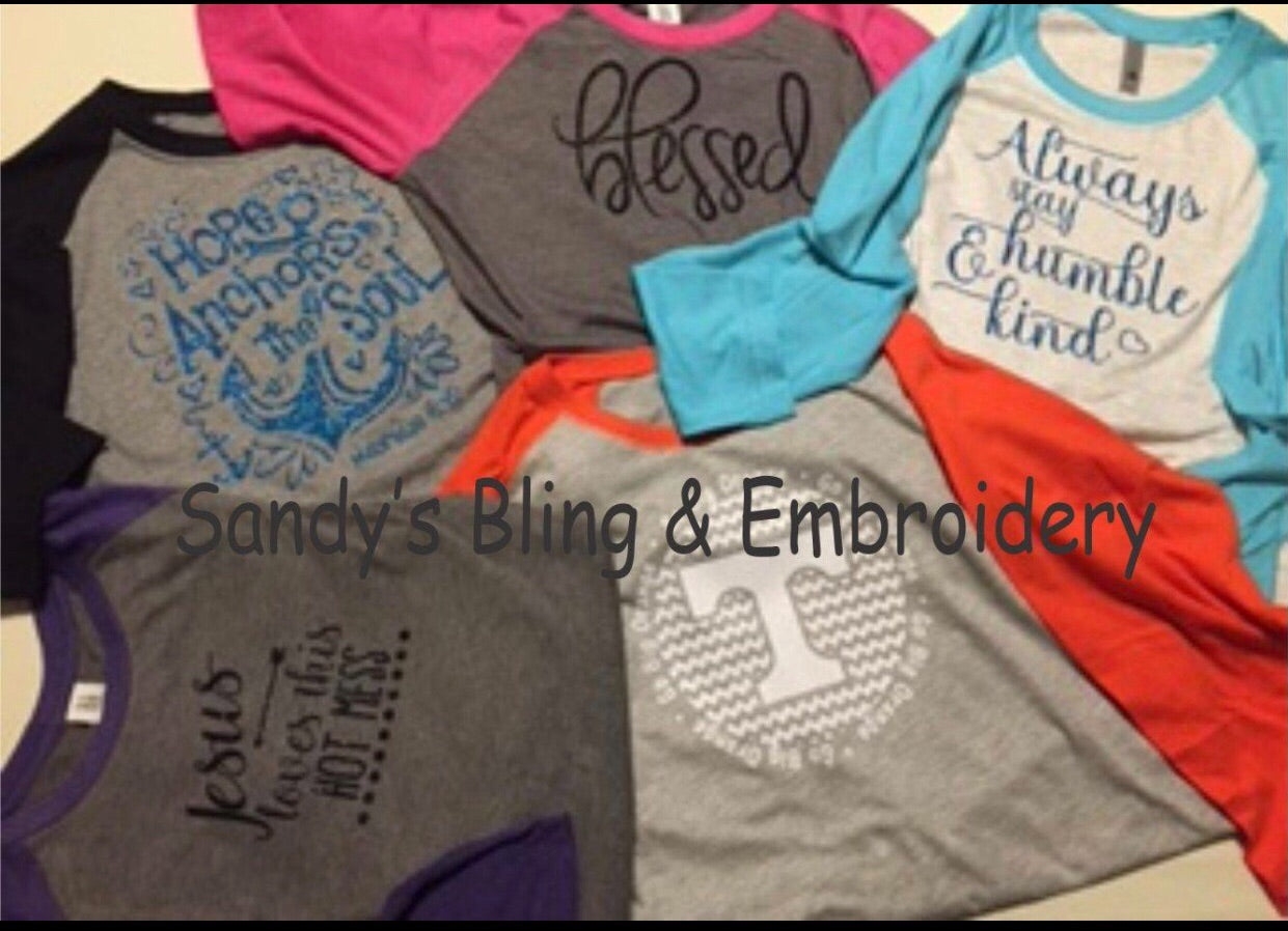 Raglans - Sandy's Bling & Embroidery