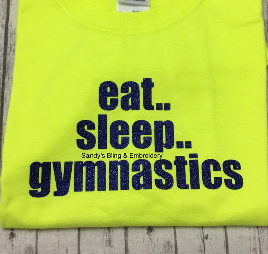 Neon Yellow Eat Sleep Gymnastics T-shirt with Royal Blue Glitter Vinyl - Sandy's Bling & Embroidery