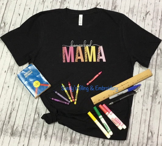 Homeschool Mama T-shirt